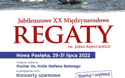 Zawiadomienie o regatach XX. Jubileuszowe Regaty Żeglarskie im. Jarka Rąbalskiego
